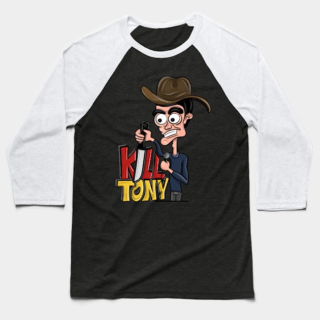 Kill Tony Podcast - Tony Hinchcliffe Baseball T-Shirt by Ina